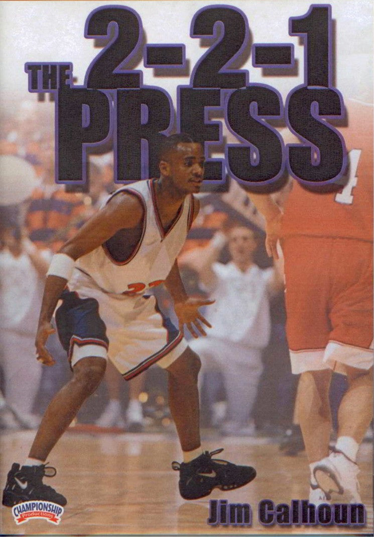 The 2--2--1 Press by Jim Calhoun Instructional Basketball Coaching Video