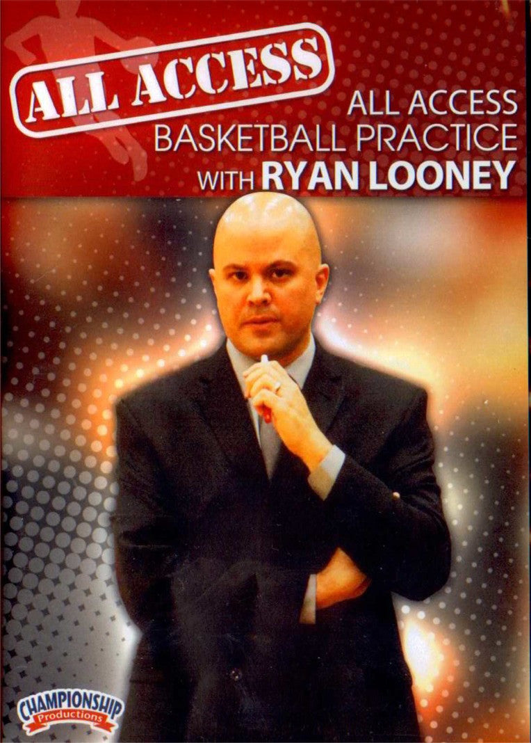 All Access: Ryan Looney by Ryan Looney Instructional Basketball Coaching Video
