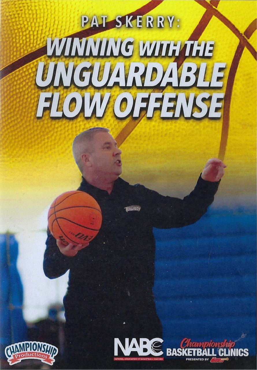 Winning with the Unguardable Flow Offense by Pat Skerry Instructional Basketball Coaching Video