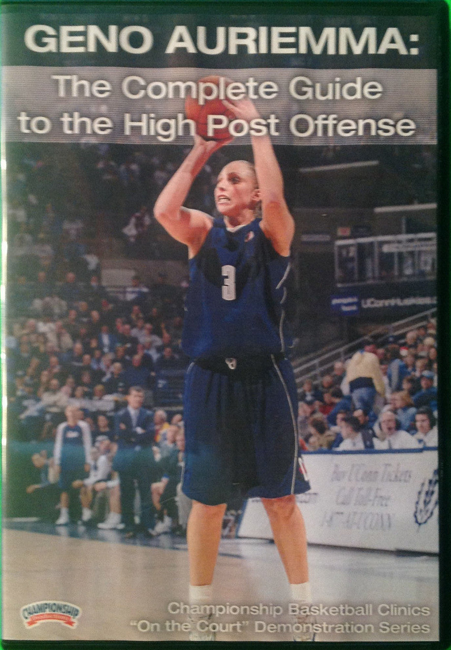 The Complete Guide To The High Post Offense by Geno Auriemma Instructional Basketball Coaching Video
