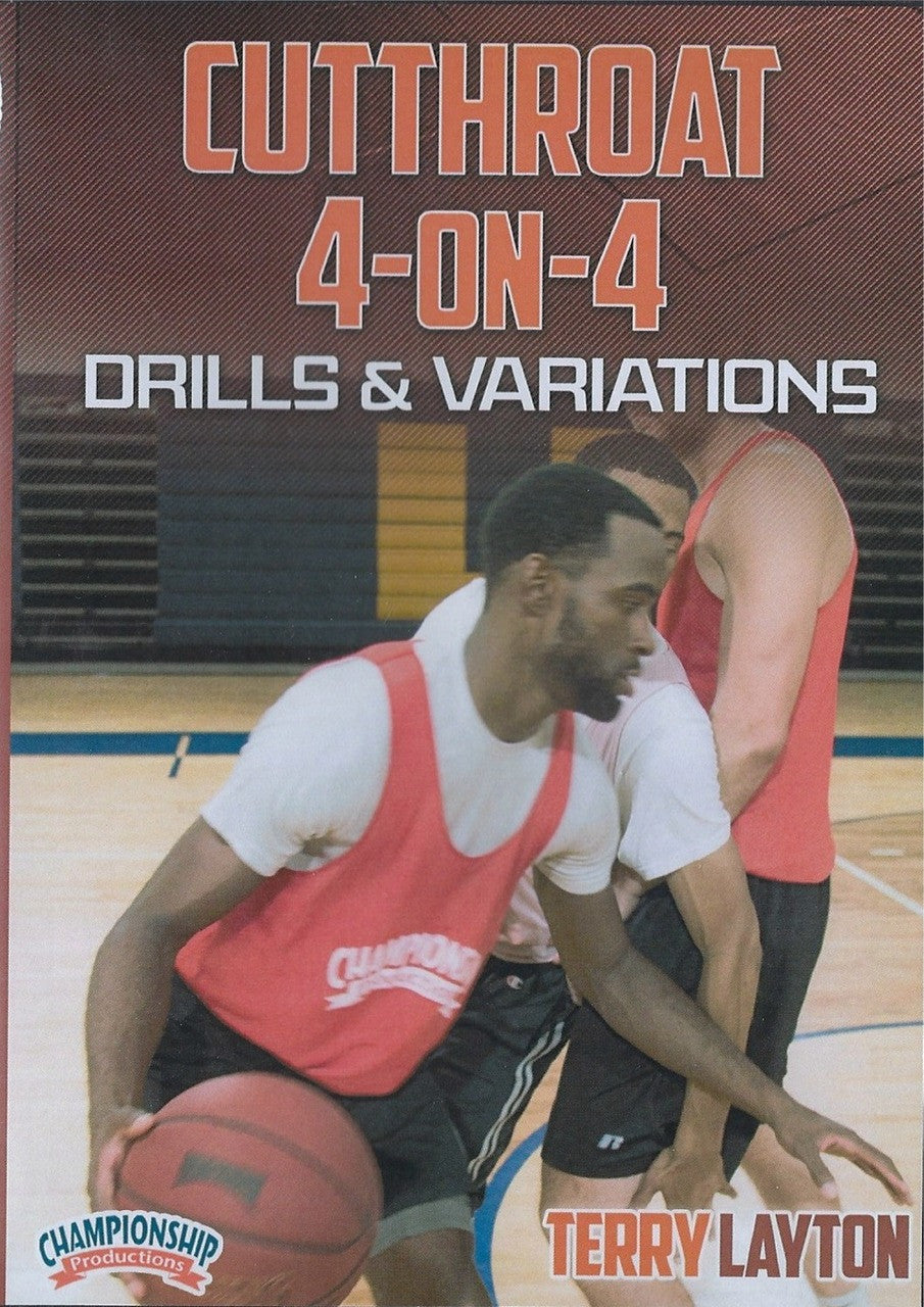 Cutthroat 4 on 4 Drills & Variations by Terry Layton Instructional Basketball Coaching Video