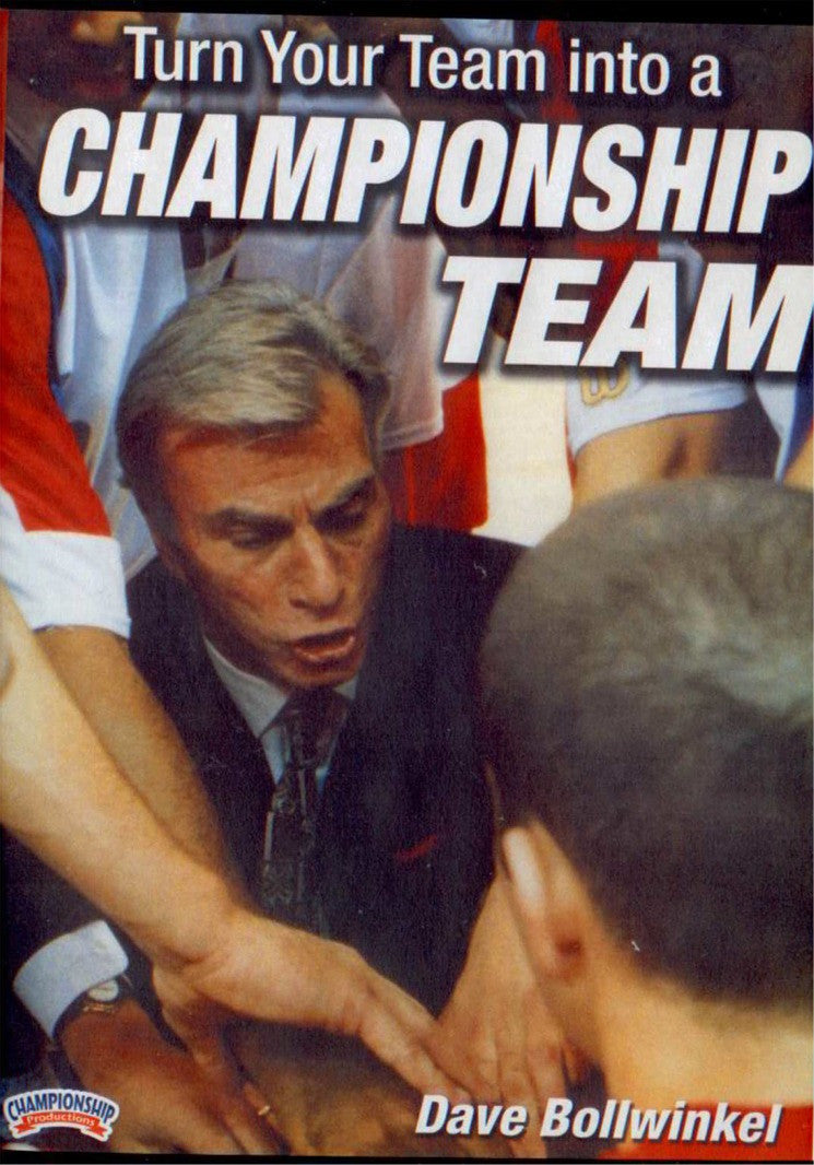 Turn Your Team Into A Championship by Dave Bollwinkel Instructional Basketball Coaching Video