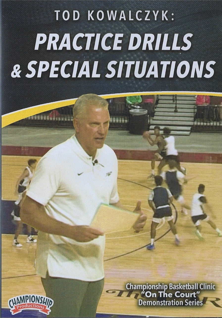 Basketball Practice Drills & Special Situations by Tod Kowalczyk Instructional Basketball Coaching Video