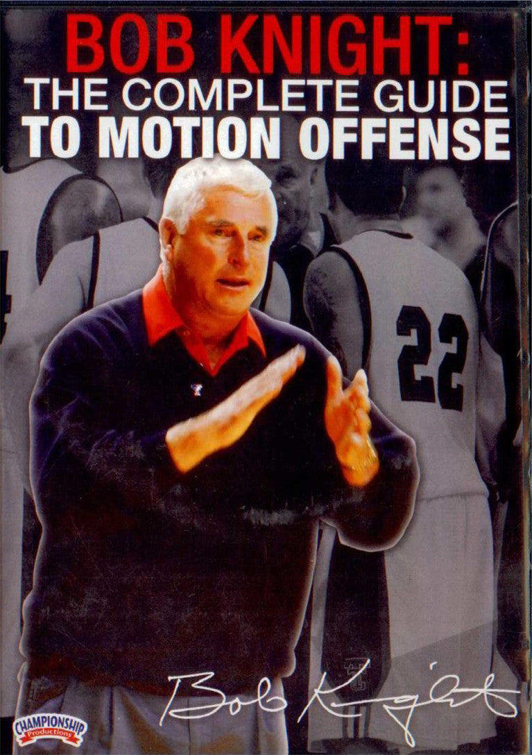 Knight: Complete Guide To Motion Offense by Bob Knight Instructional Basketball Coaching Video