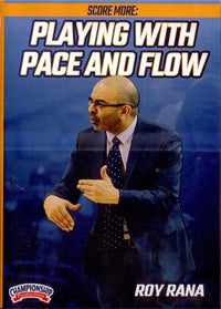 Thumbnail for Playing With Pace And Flow by Roy Rana Instructional Basketball Coaching Video