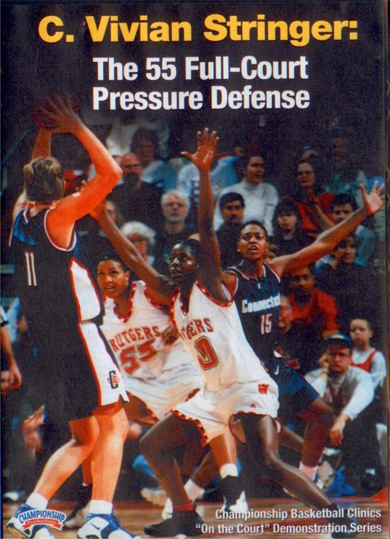The 55 Full Court Pressure by C. Vivian Stringer Instructional Basketball Coaching Video