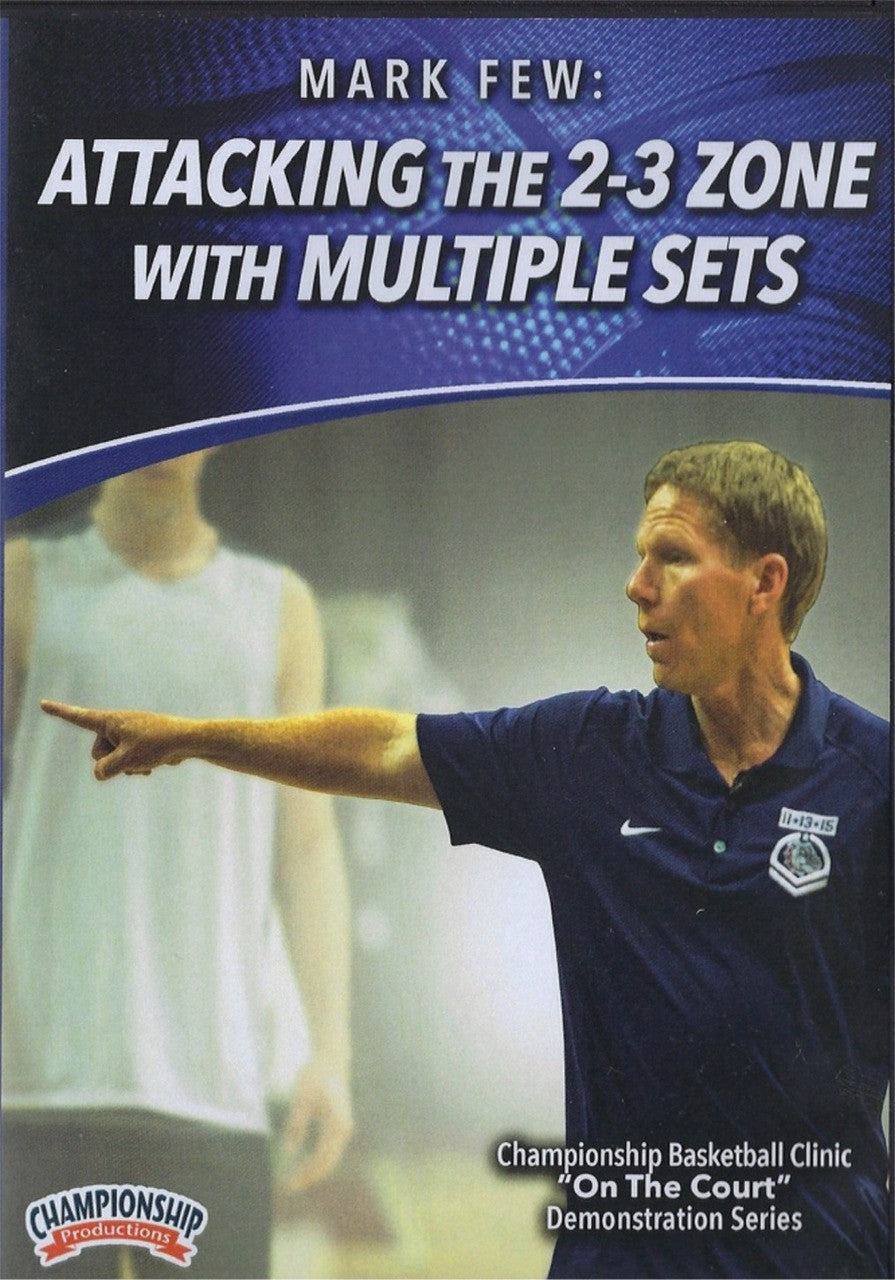 Attacking The 2-3 Zone With Multiple Sets by Mark Few Instructional Basketball Coaching Video