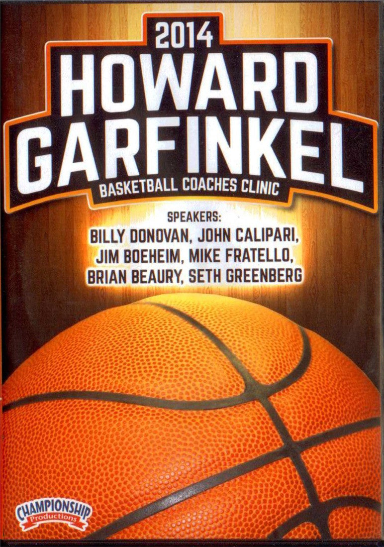 2014 Howard Garfinkel Basketball Coaches Clinic by Howard Garfinkel Instructional Basketball Coaching Video