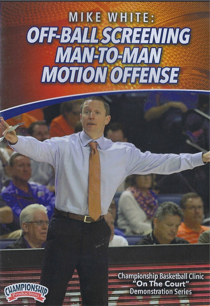 Off Ball Screening Man to Man Motion Offense by Mike White Instructional Basketball Coaching Video