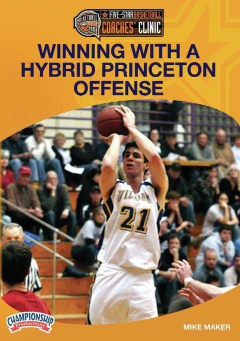 Wining with a Hybrid Princeton Offense