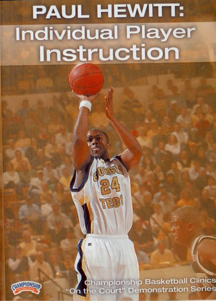 Individual Player Instruction by Paul Hewitt Instructional Basketball Coaching Video