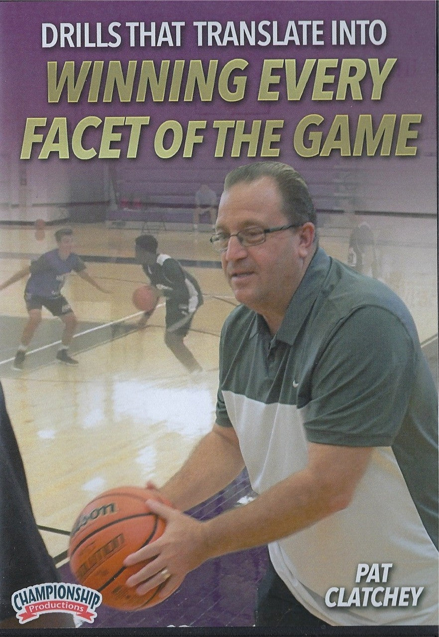 Drills That Translate Into Every Facet Of The Game by Pat Clatchey Instructional Basketball Coaching Video
