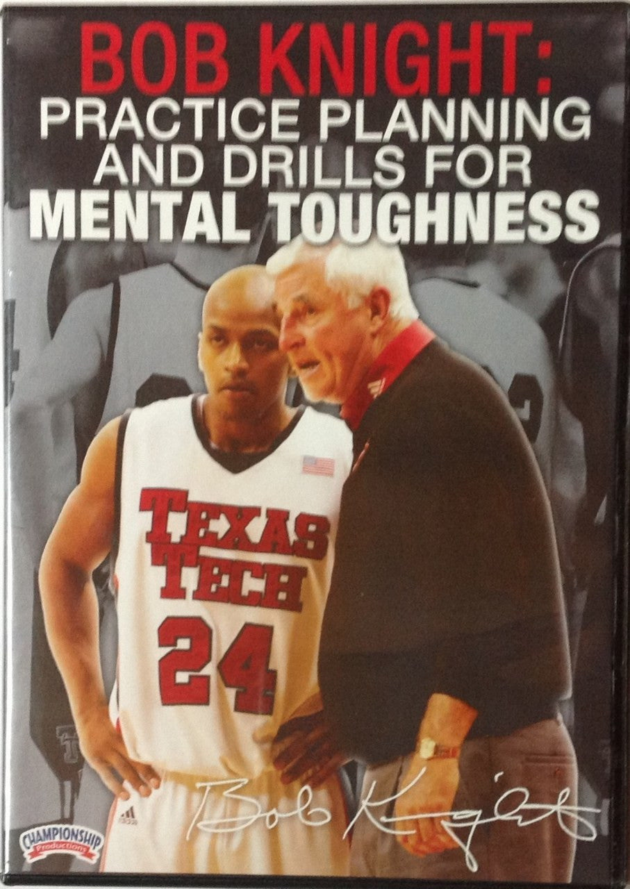 Practice Planning & Drills For Mental Toughness by Bob Knight Instructional Basketball Coaching Video