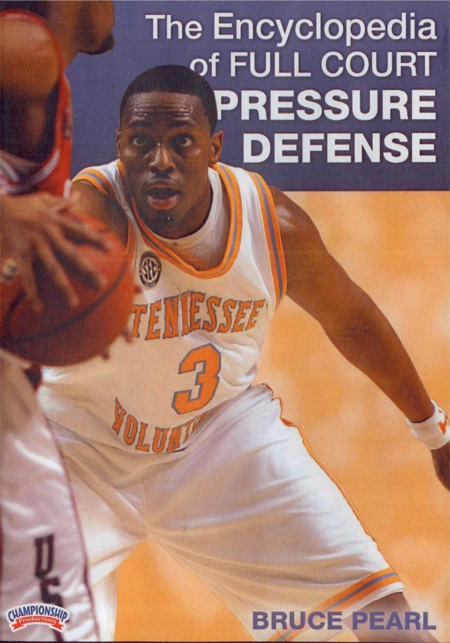 The Encyclopedia Of The Full Court Pressure by Bruce Pearl Instructional Basketball Coaching Video