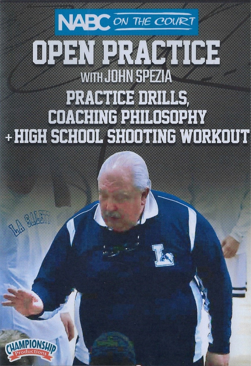 Basketball Practice Drills, Coaching Philosophy, & High School Shooting Workout by John Spezia Instructional Basketball Coaching Video
