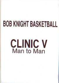 Thumbnail for Bob Knight Basketball Clinic Iii Man To Man by Bob Knight Instructional Basketball Coaching Video