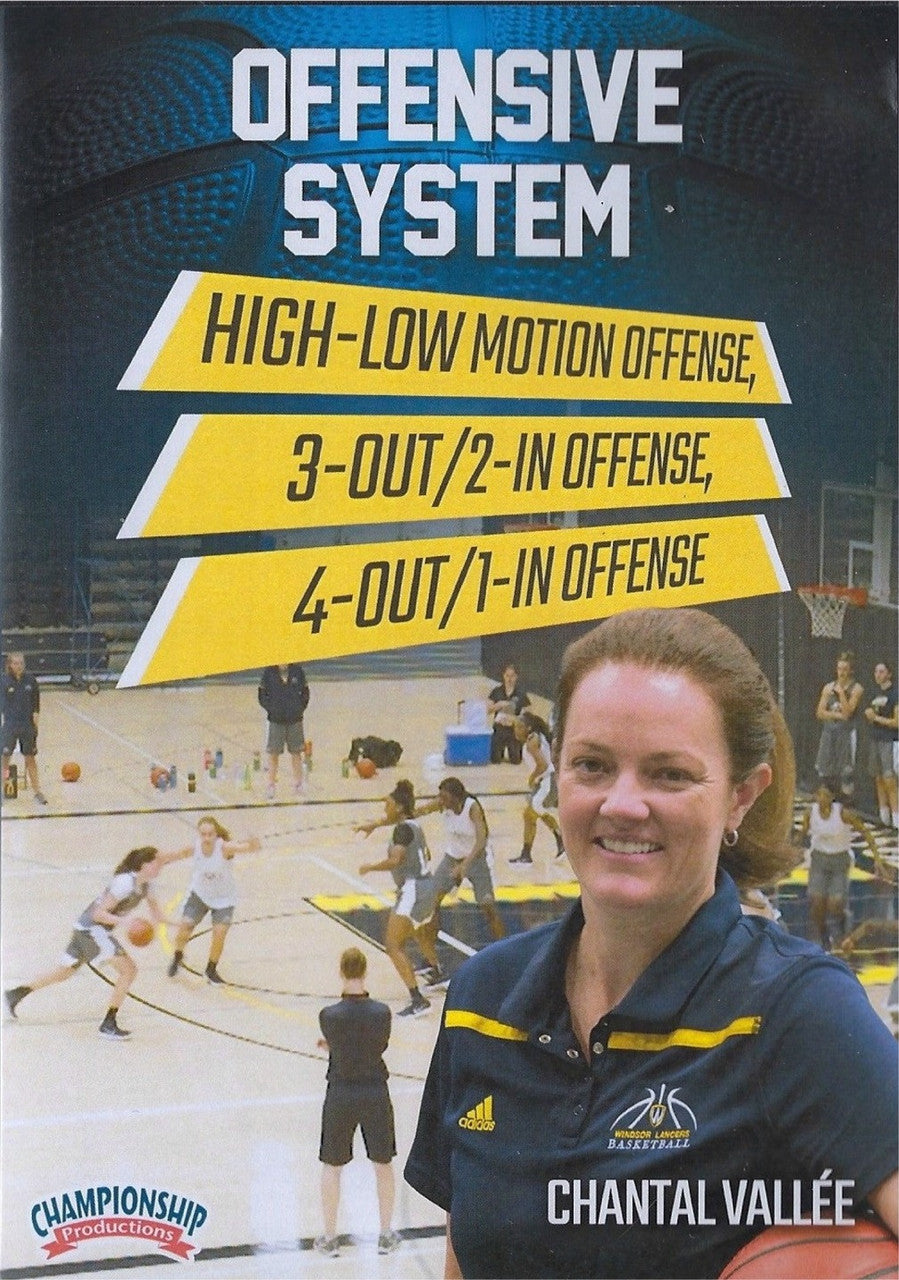 Offensive System: High Low 3 Out 2 In 4 Out 1 In Offenses by Chantal Vallee Instructional Basketball Coaching Video