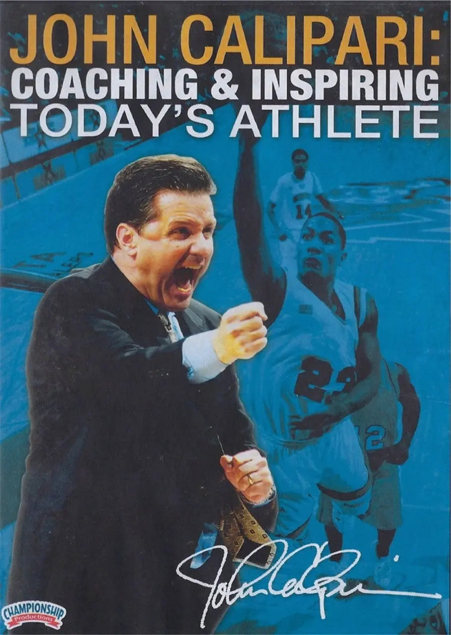 Coaching & Inspiring Today's Athlete by John Calipari Instructional Basketball Coaching Video