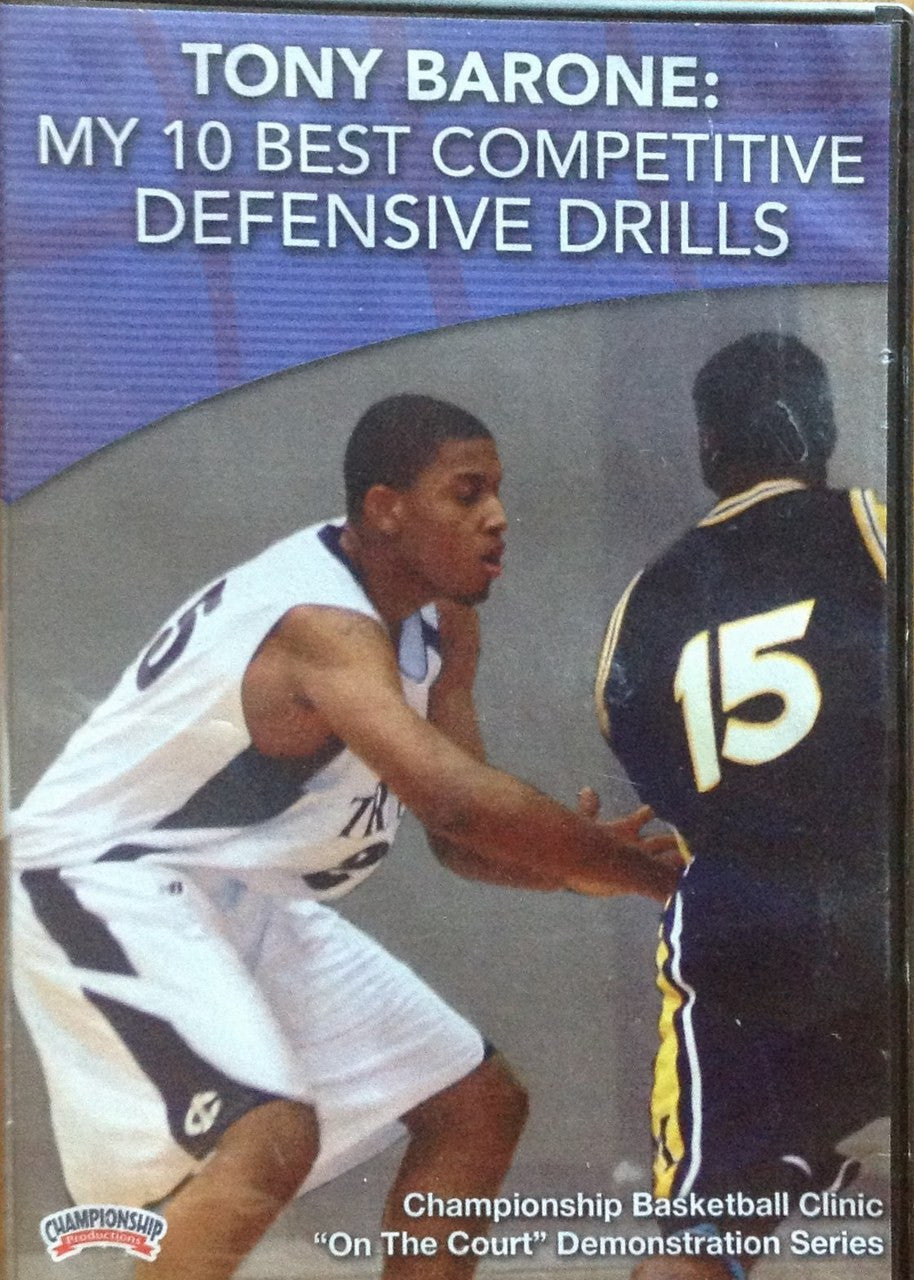 My 10 Best Competitive Defensive Drills by Tony Barone Instructional Basketball Coaching Video