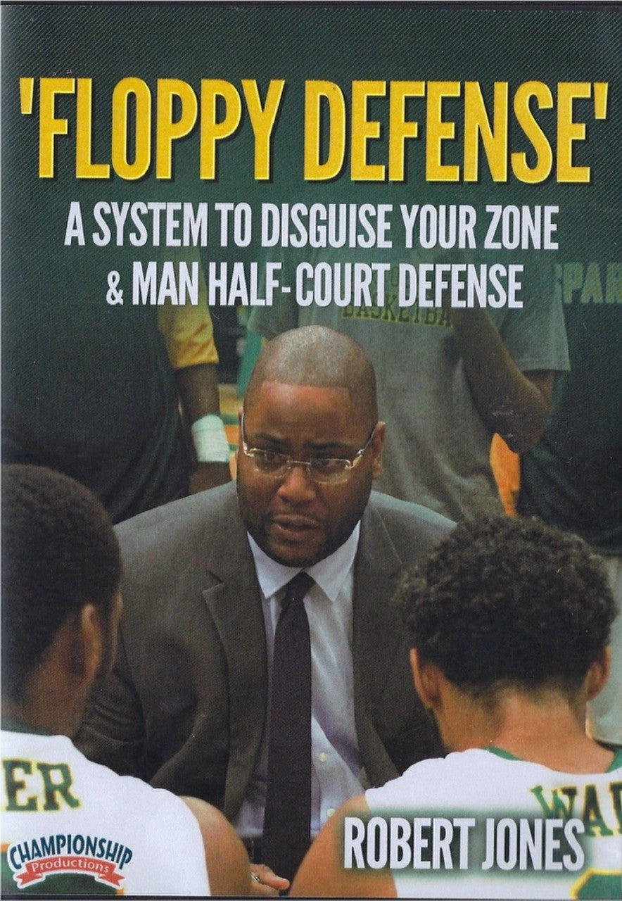 Floppy Defense To Disguise Your Zone & Man Defense by Robert Jones Instructional Basketball Coaching Video