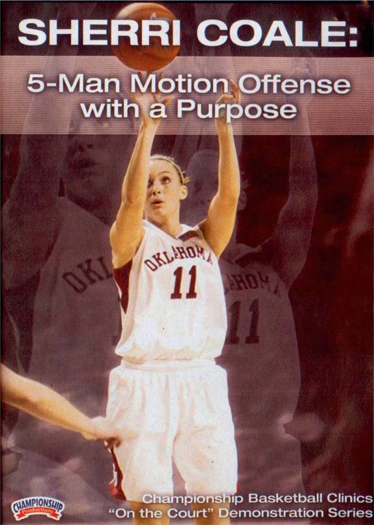 5 Man Motion Offense With A Purpose by Sherri Coale Instructional Basketball Coaching Video