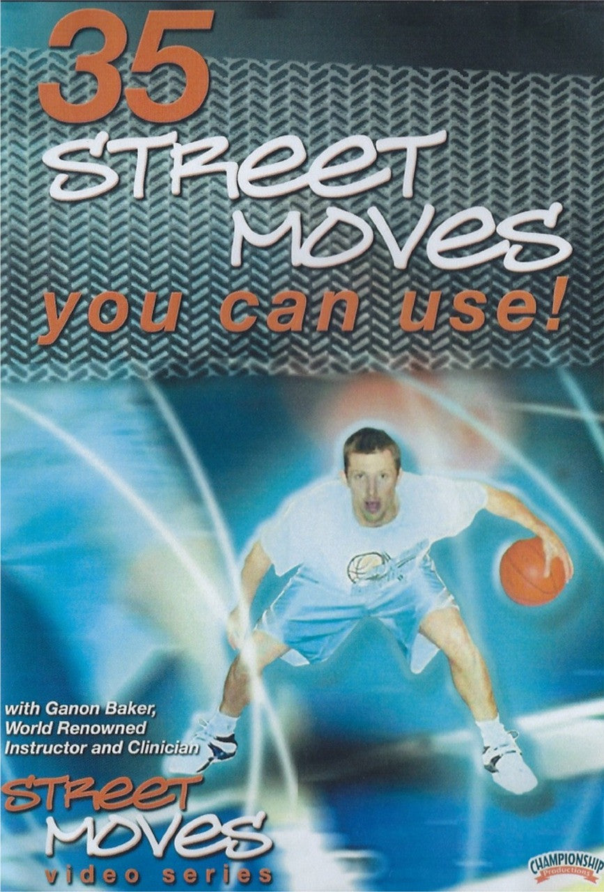 35 Street Moves You Can Use by Ganon Baker Instructional Basketball Coaching Video