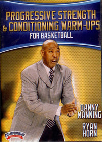 Thumbnail for Progressive Strength Training & Conditioning Warmu-ups For Basketball by Danny Manning Instructional Basketball Coaching Video