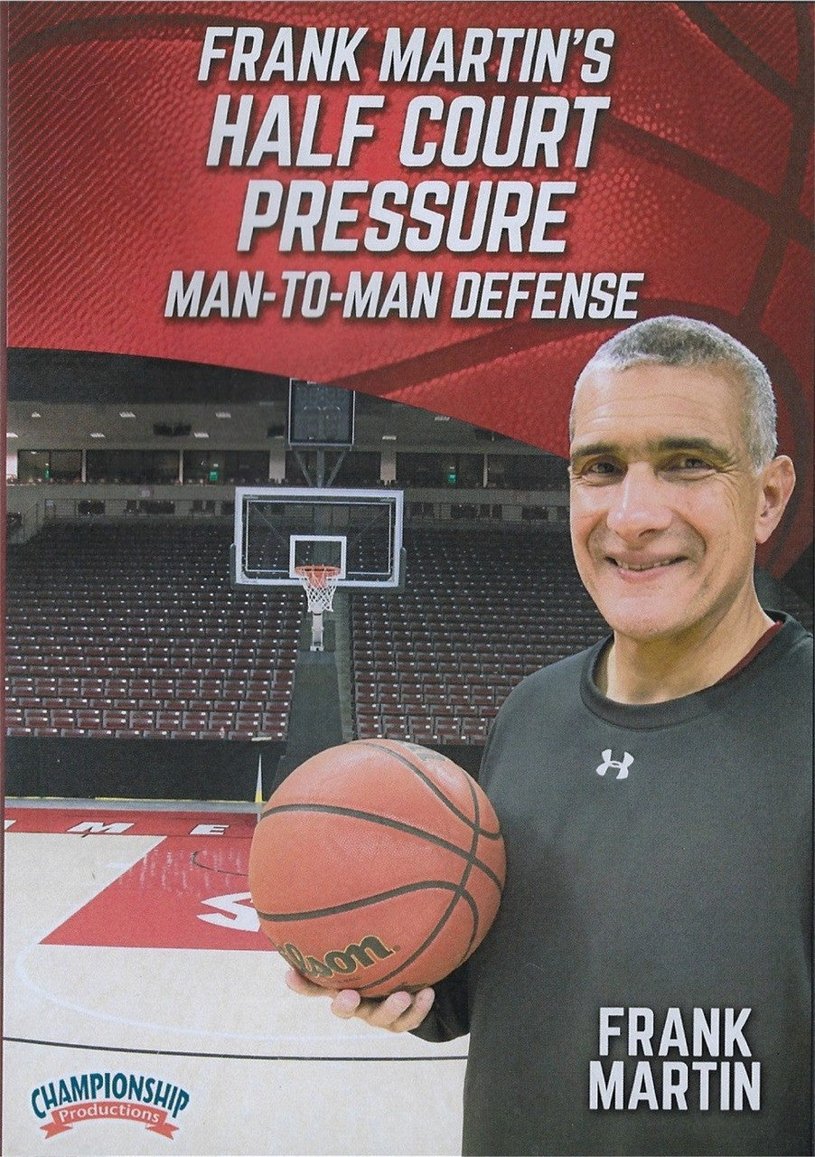 Frank Martin's Half Court Pressure Man To Man Defense by Frank Martin Instructional Basketball Coaching Video