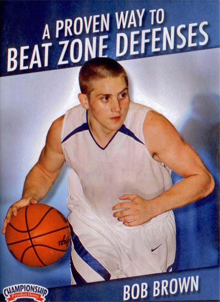 Proven Way To Beat Zone Defenses by Bob Brown Instructional Basketball Coaching Video