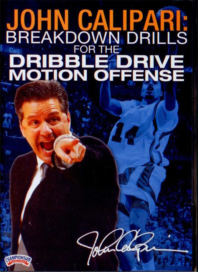 Breakdown Drills For The Dribble Drive Motion Offense by John Calipari Instructional Basketball Coaching Video