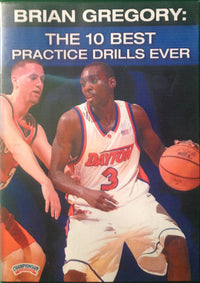 Thumbnail for The 10 Best Practice Drills Ever by Brian Gregory Instructional Basketball Coaching Video