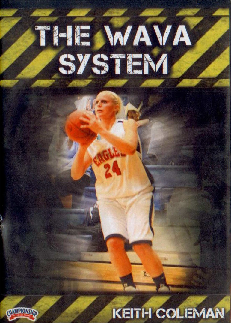 The Wava System by Keith Coleman Instructional Basketball Coaching Video