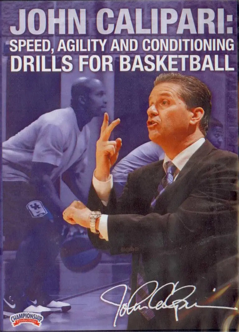 John Calipari: Speed, Agility And Conditioning Drills For Basketball (calipari) by John Calipari Instructional Basketball Coaching Video