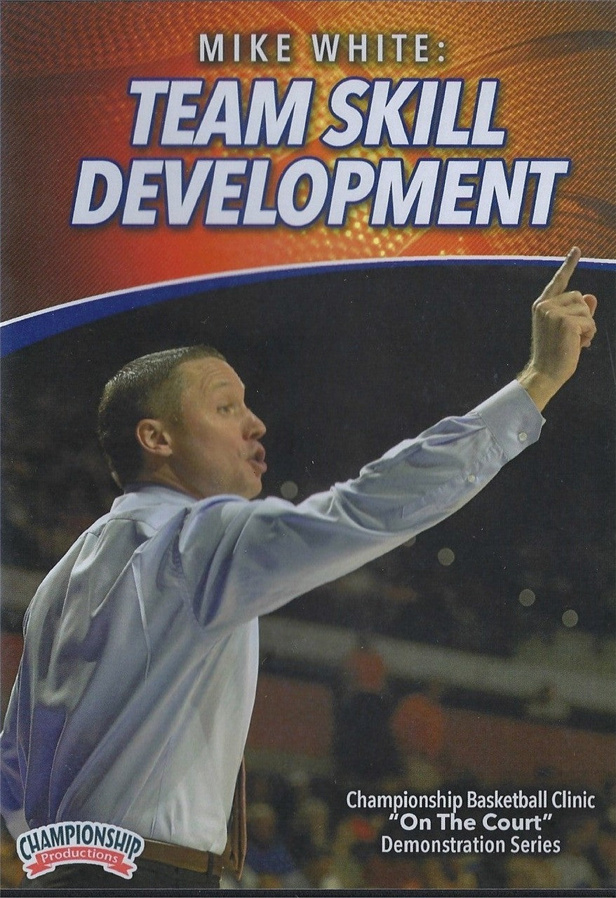 Team Skill Development by Mike White Instructional Basketball Coaching Video