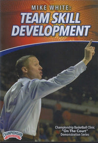Thumbnail for Team Skill Development by Mike White Instructional Basketball Coaching Video