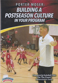 Thumbnail for Building a Postseason Culture in Your Basketball Program by Porter Moser Instructional Basketball Coaching Video