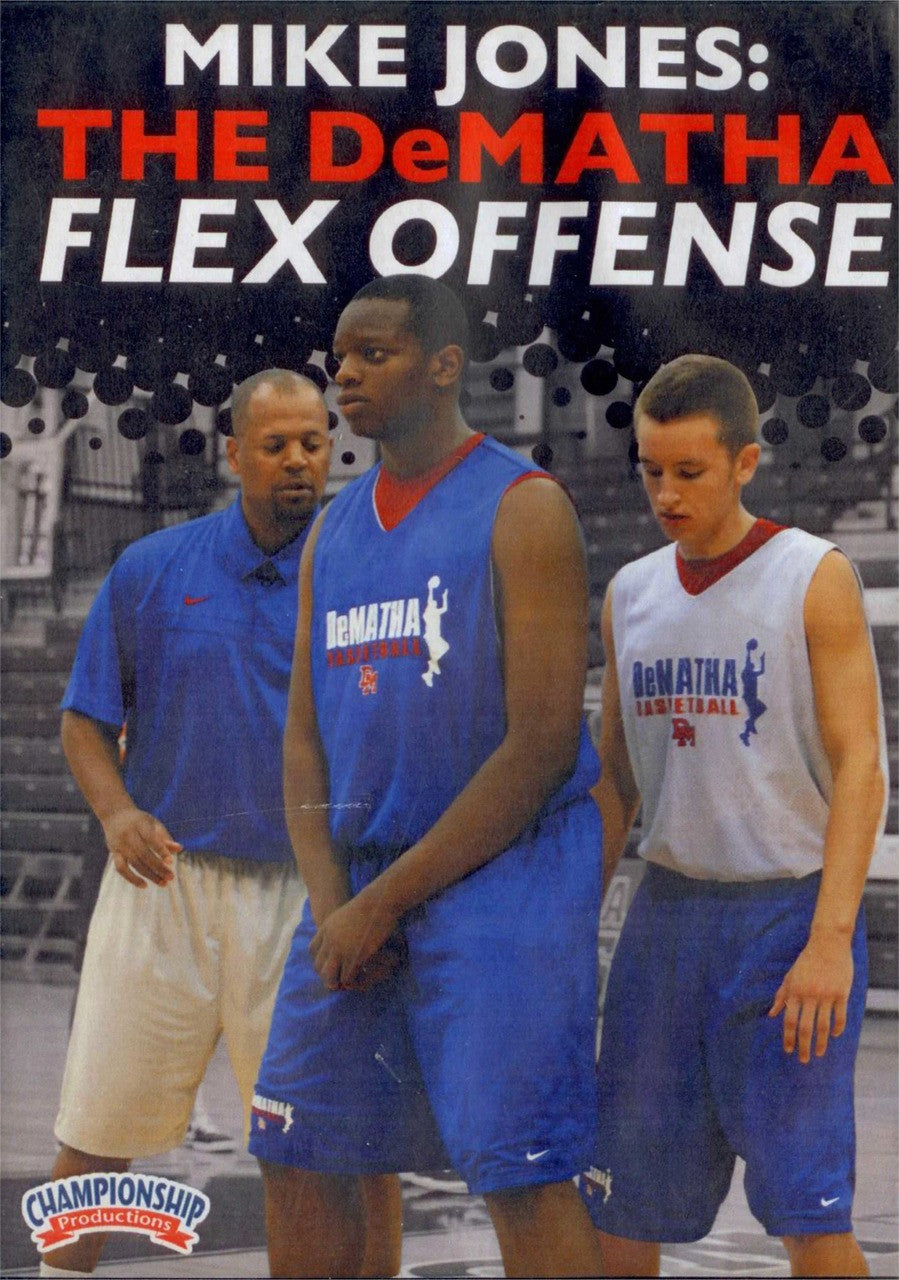 The Dematha Flex Offense by Mike Jones Instructional Basketball Coaching Video