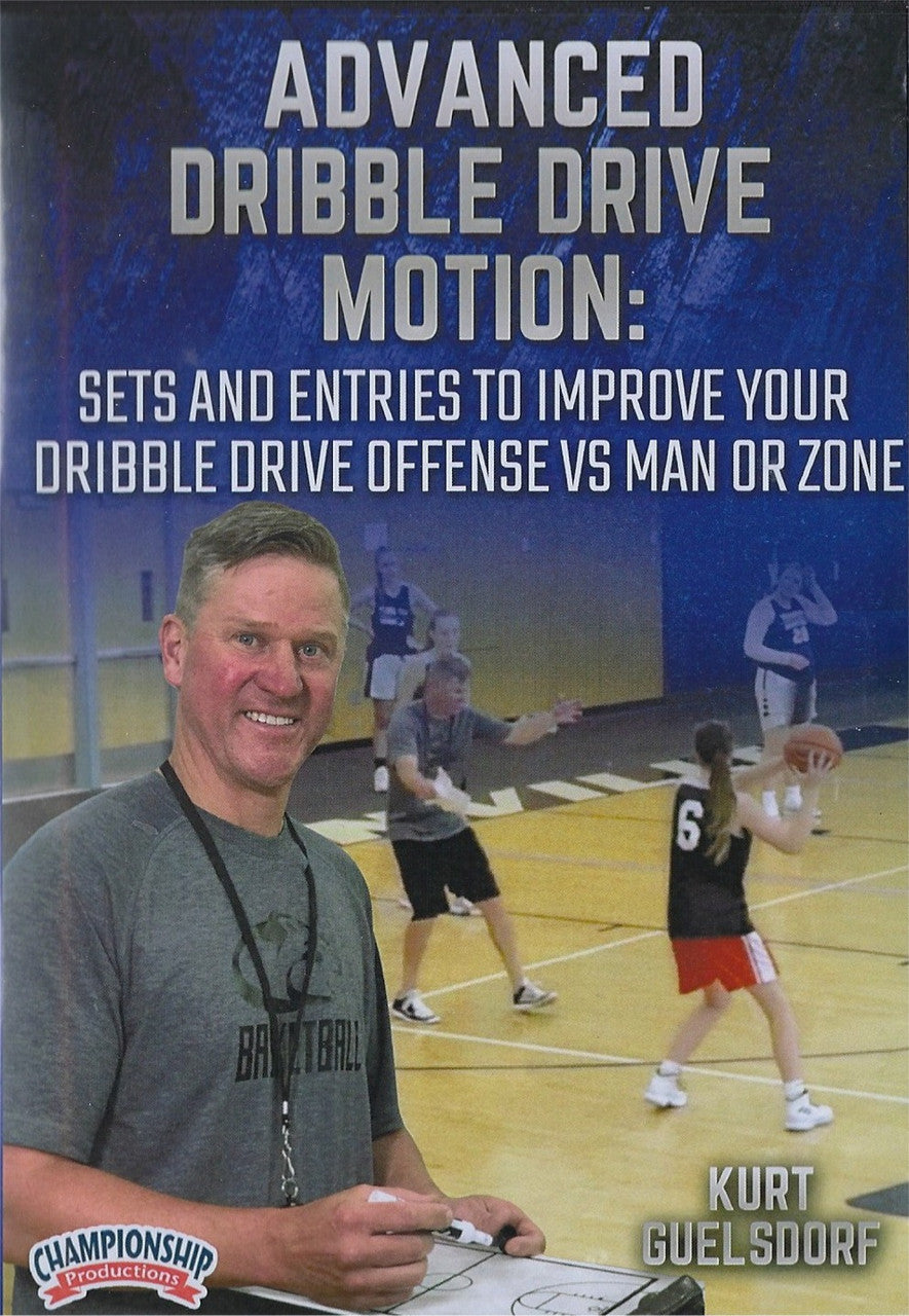 Advanced Dribble Drive Motion Offense by Kurt Guelsdorf Instructional Basketball Coaching Video