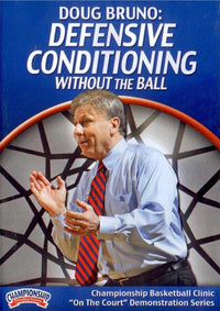 Thumbnail for Defensive Conditioning Without The Ball by Doug Bruno Instructional Basketball Coaching Video