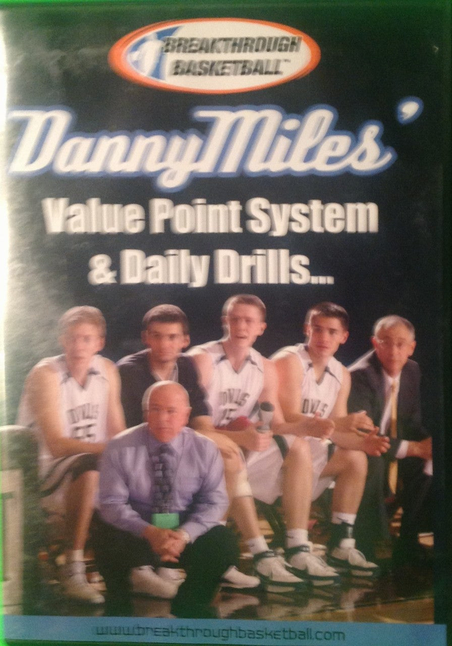 Danny Miles' Point Value System & Daily Drills by Danny Miles Instructional Basketball Coaching Video