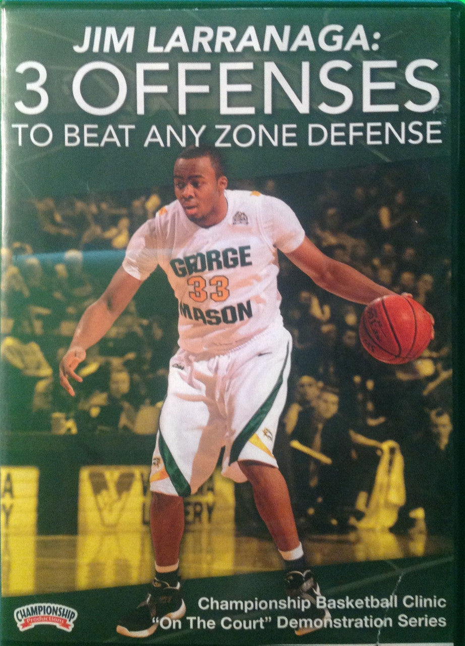 3 Zone Offenses To Beat Any Zone Defense by Jim Larranaga Instructional Basketball Coaching Video