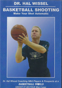 Thumbnail for Dr. Hal Wissel Basketball Shooting Make Your Shot Automatic by Hal Wissel Instructional Basketball Coaching Video