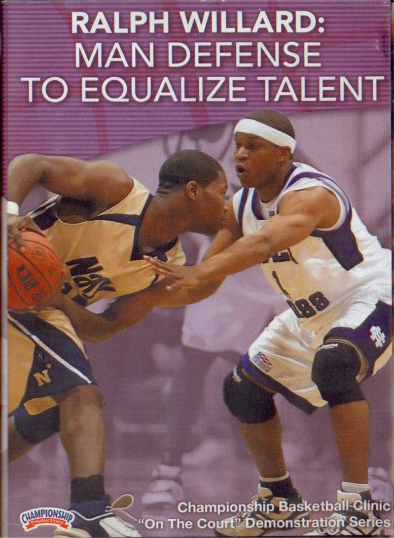 Ralph Willard: Man Defense To Equalize Talent by Ralph Willard Instructional Basketball Coaching Video