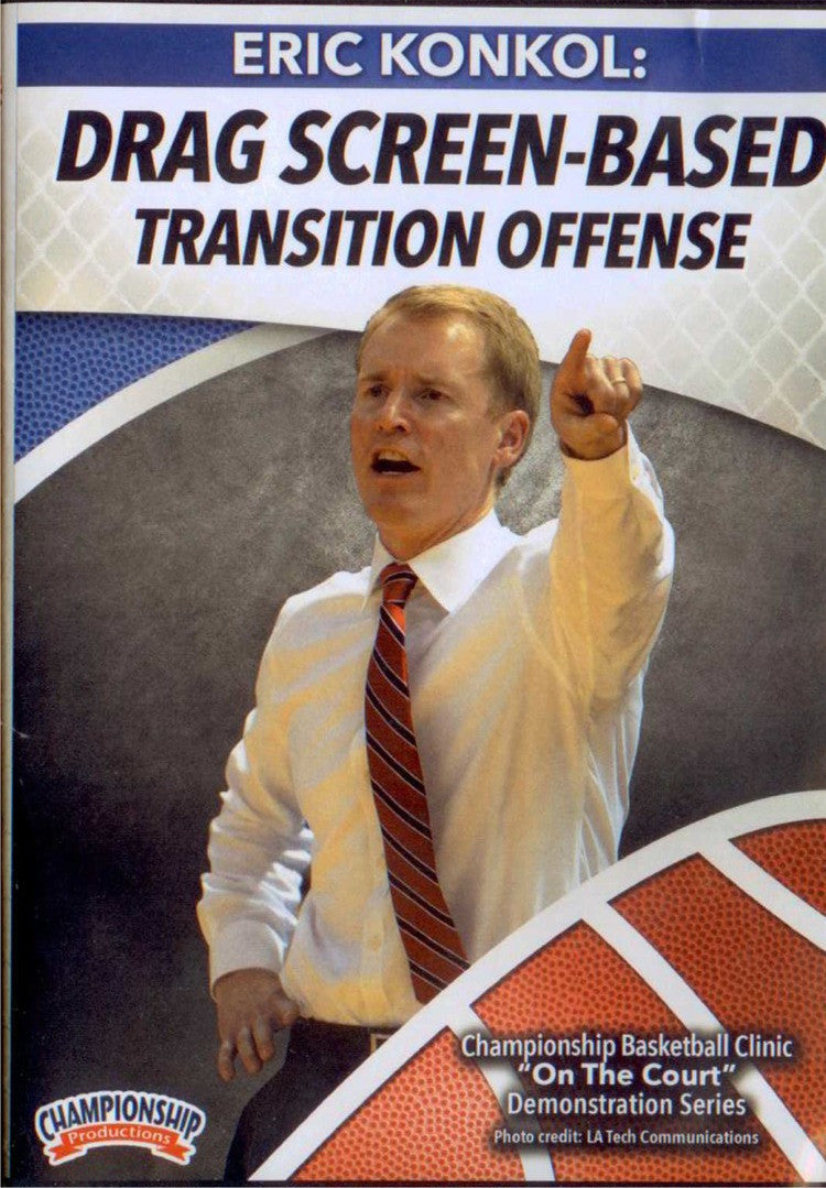 Drag Screen Based Transition Offense by Eric Konkol Instructional Basketball Coaching Video