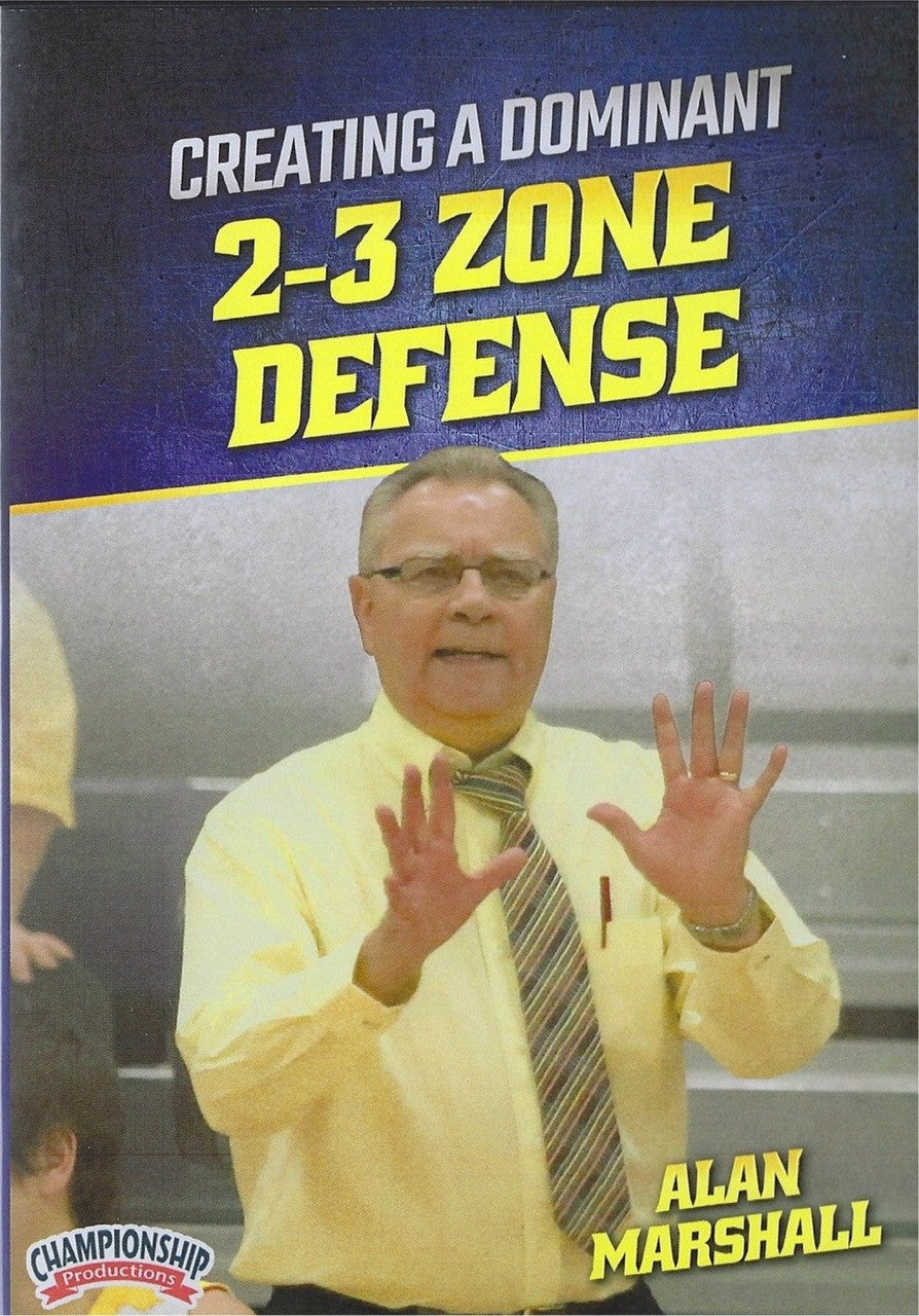 Creating A Dominant 2-3 Zone Defense by Al Marshall Instructional Basketball Coaching Video