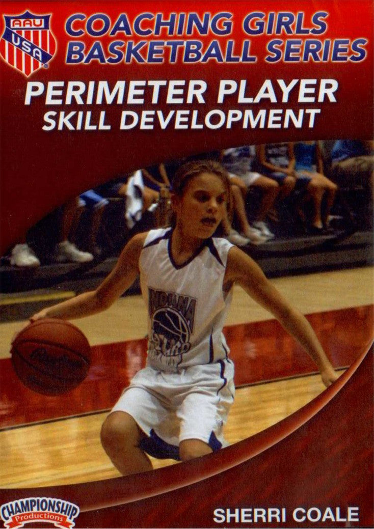 Aau Girls: Perimeter Player Skill Development by Sherri Coale Instructional Basketball Coaching Video