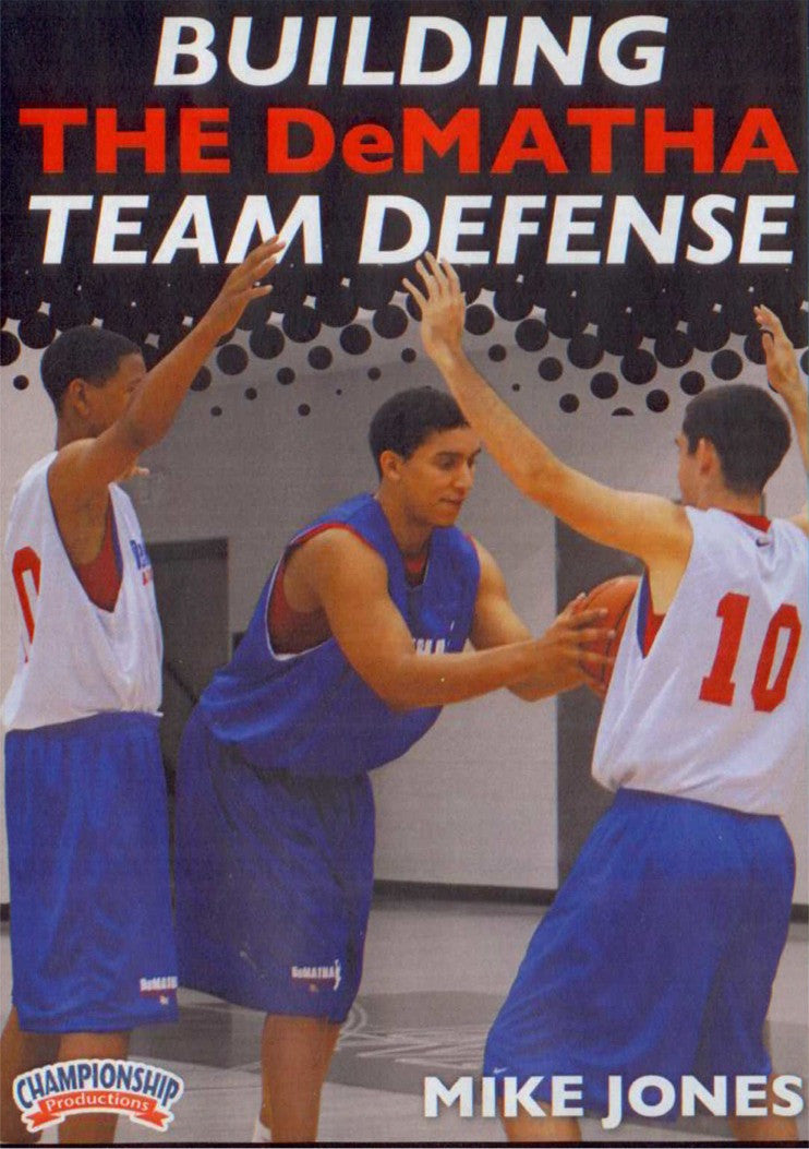 Building The Dematha Team Defense by Donnie Jones Instructional Basketball Coaching Video