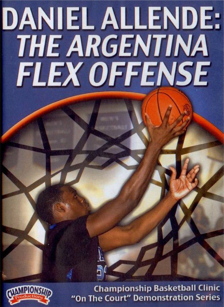 The Argentina Flex Offense by Daniel Allende Instructional Basketball Coaching Video