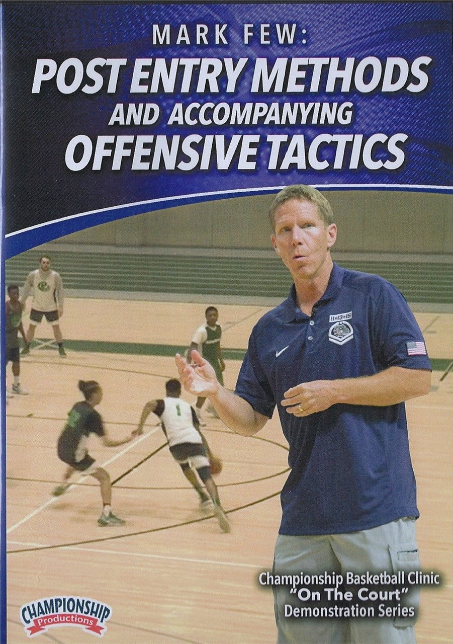 Post Entry Methods & Accompanying Offensive Tactics by Mark Few Instructional Basketball Coaching Video