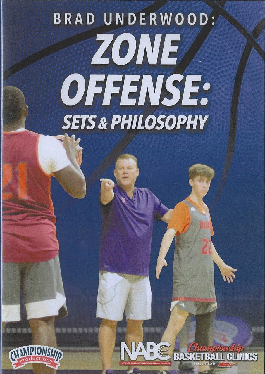Zone Offense: Sets & Philosophy by Brad Underwood Instructional Basketball Coaching Video